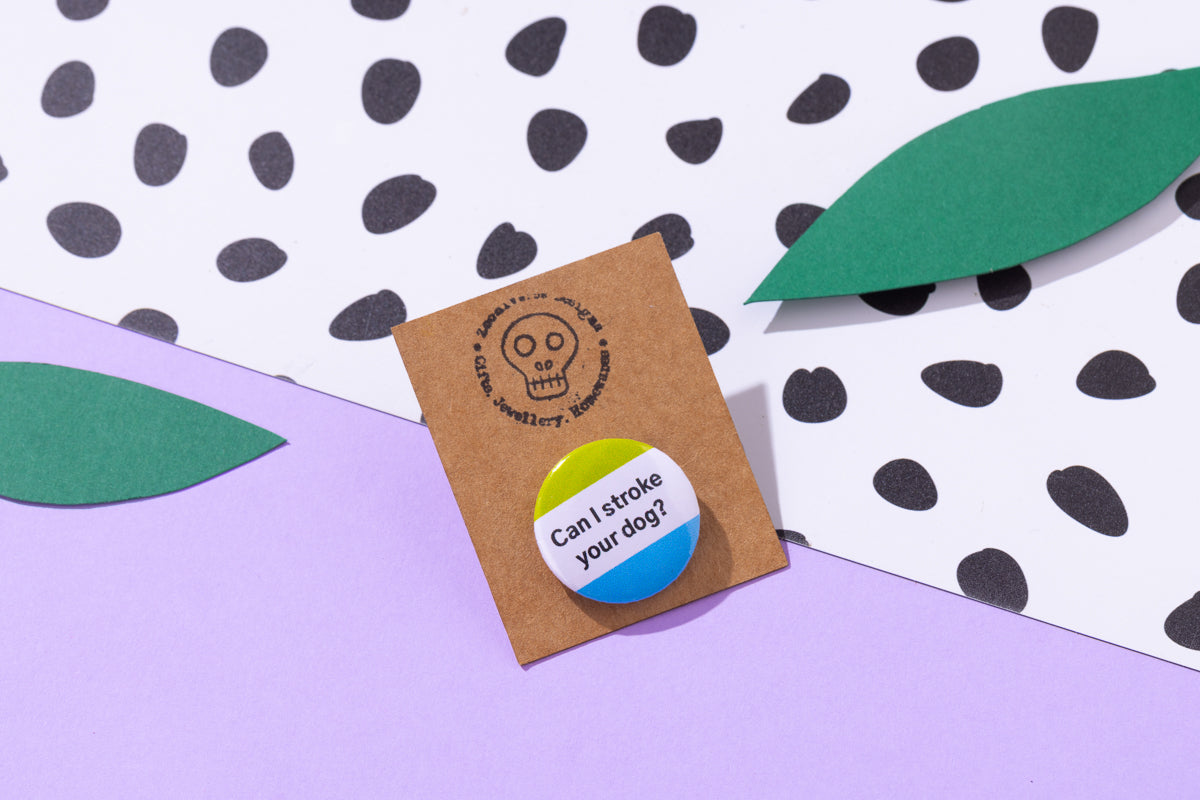 Can I stroke your dog Button Badge