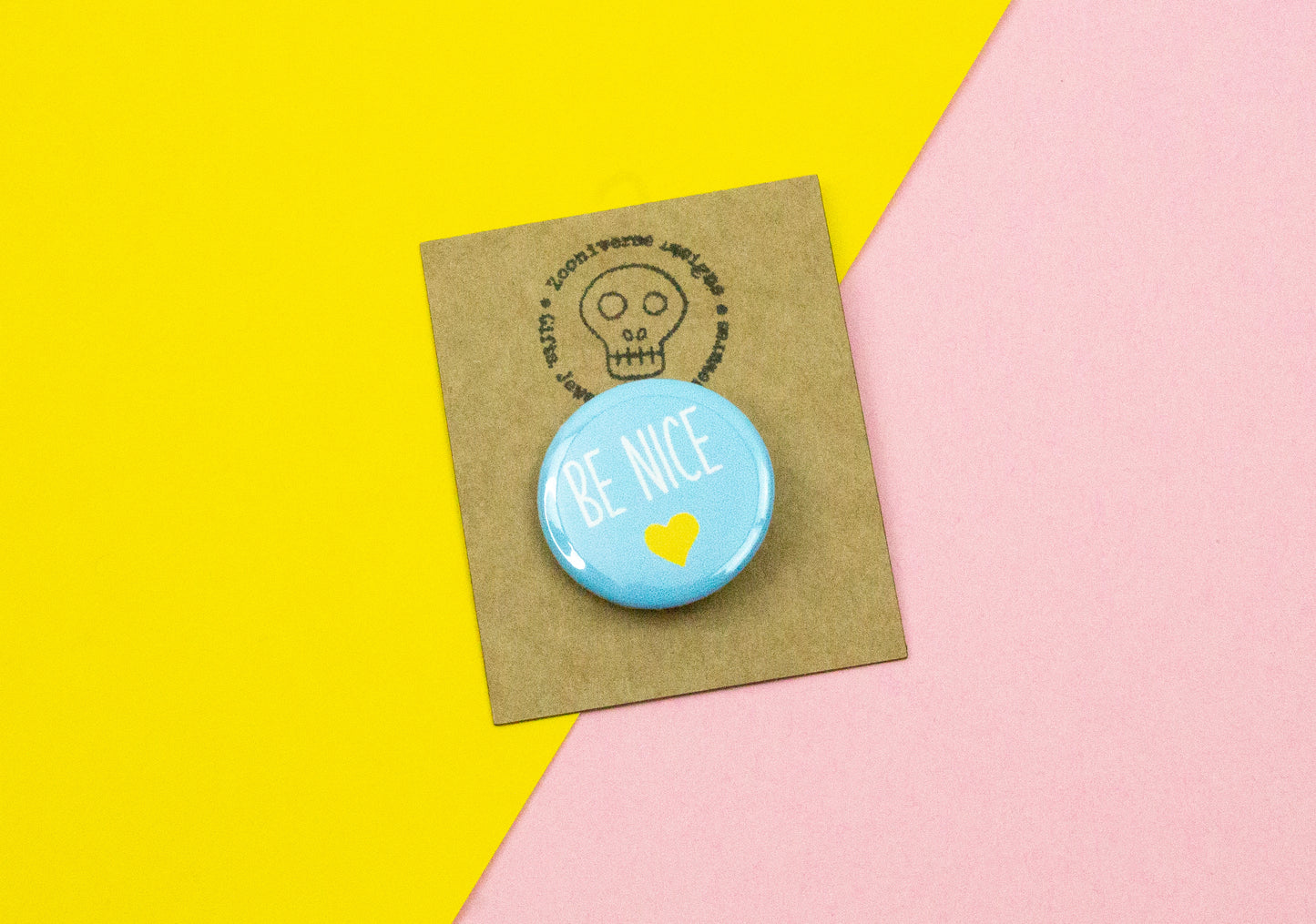 Be Nice 25mm Button Badge