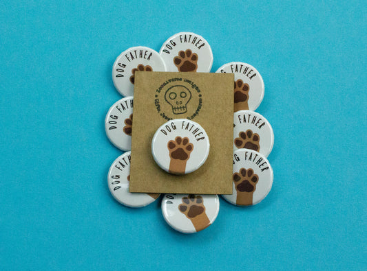 Dog Mother/ Dog Father Button Badge