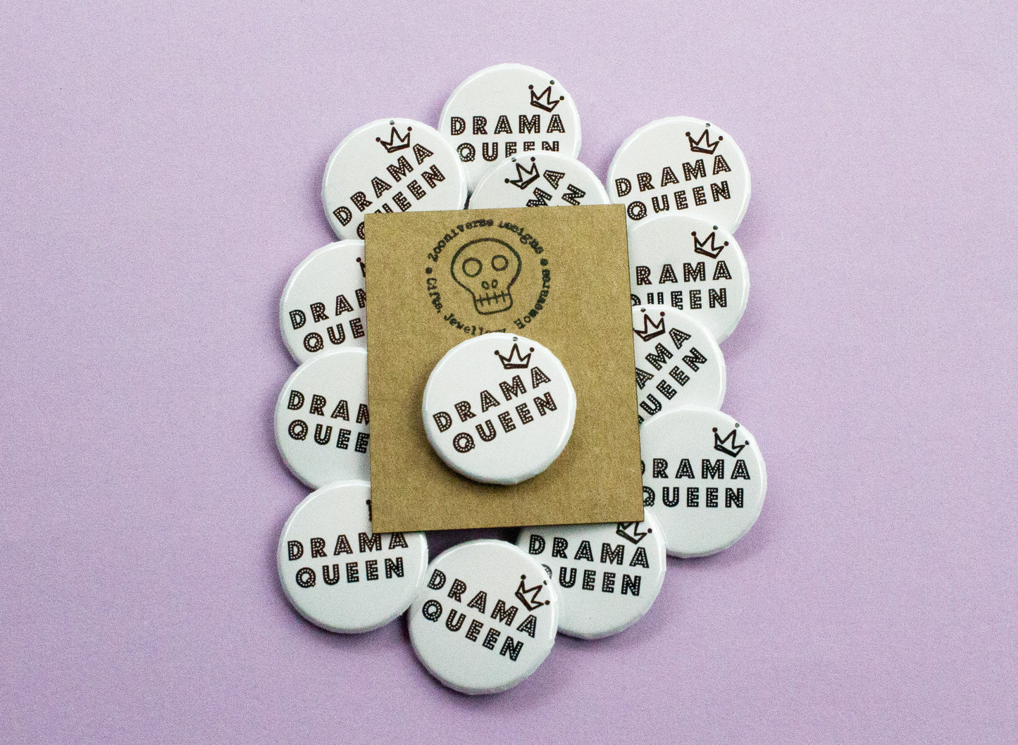 Drama Queen Button Badge