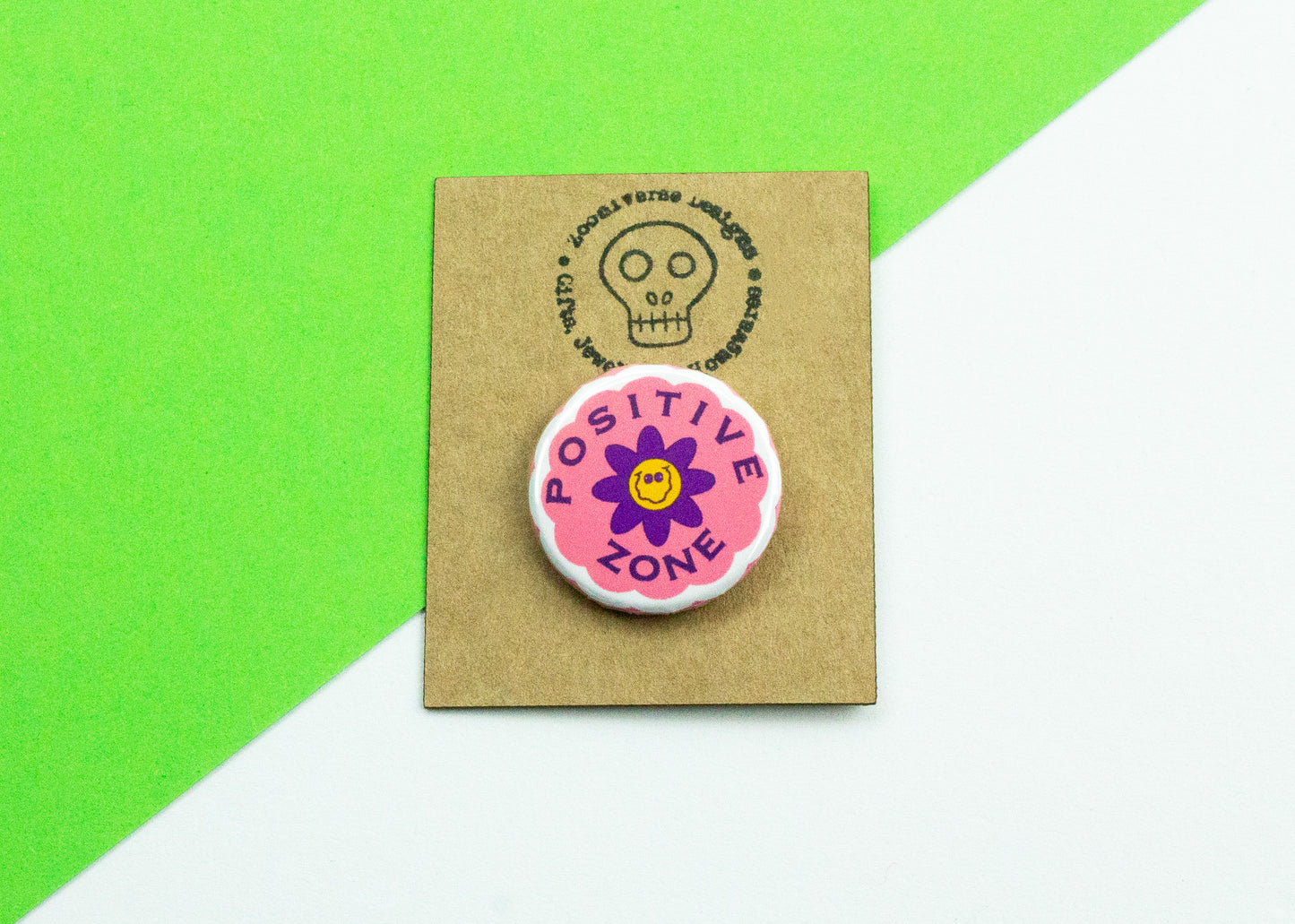 Positive Zone 25mm Button Badge