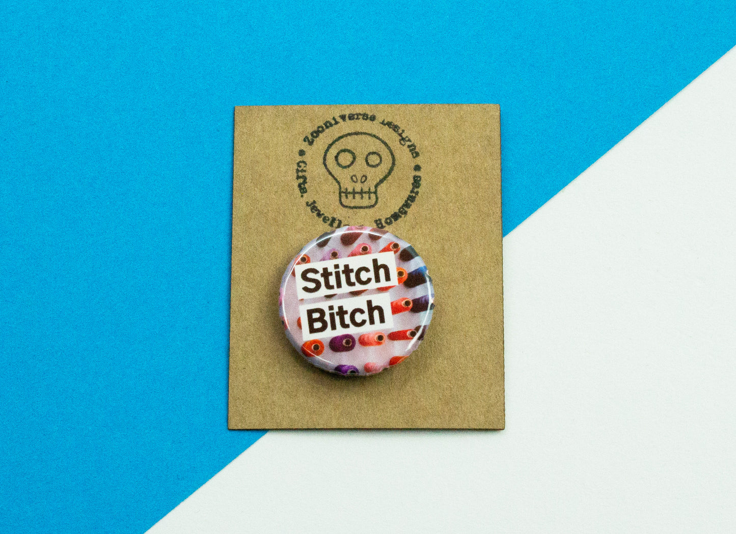 Stitch Bitch 25mm Button Badge